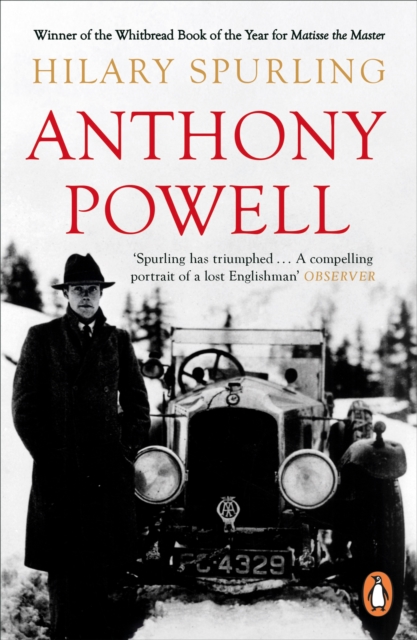 Anthony Powell : Dancing to the Music of Time, Paperback / softback Book