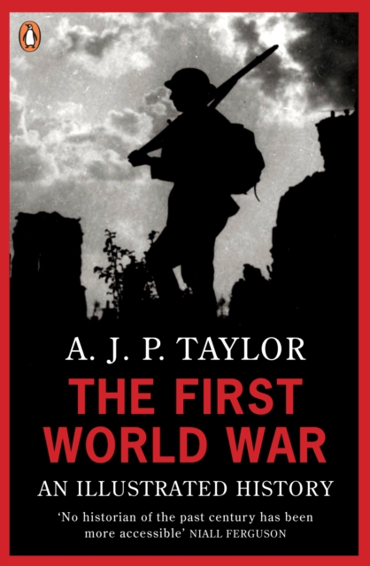 The First World War : An Illustrated History, EPUB eBook