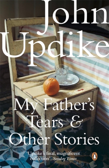 My Father's Tears and Other Stories, Paperback / softback Book