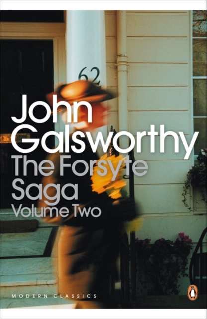 The Forsyte Saga : Volume 2, Paperback / softback Book