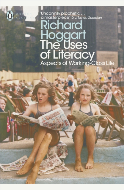The Uses of Literacy : Aspects of Working-Class Life, EPUB eBook