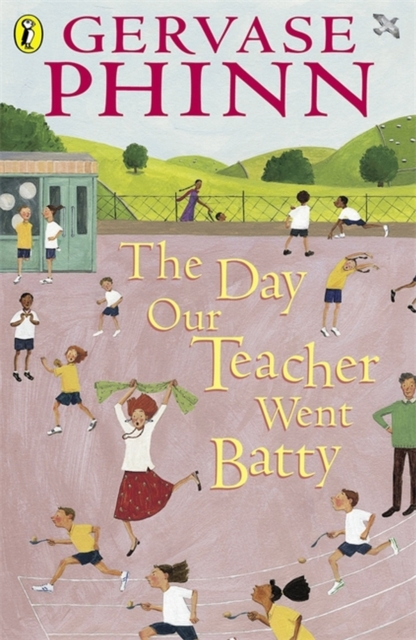 The Day Our Teacher Went Batty, Paperback / softback Book