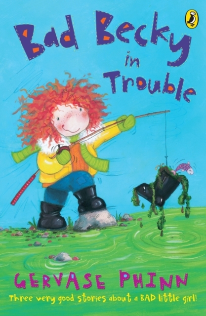 Bad Becky in Trouble, Paperback / softback Book