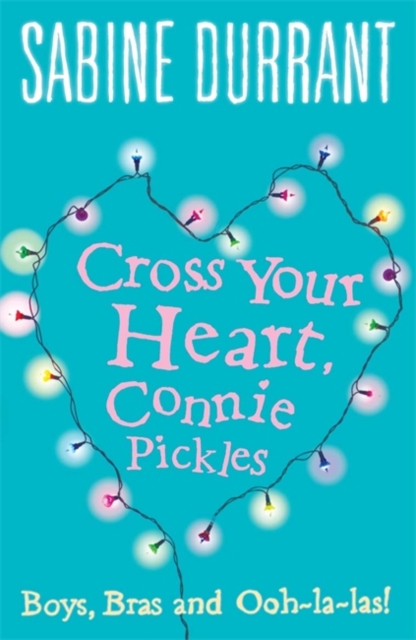Cross Your Heart, Connie Pickles, Paperback / softback Book