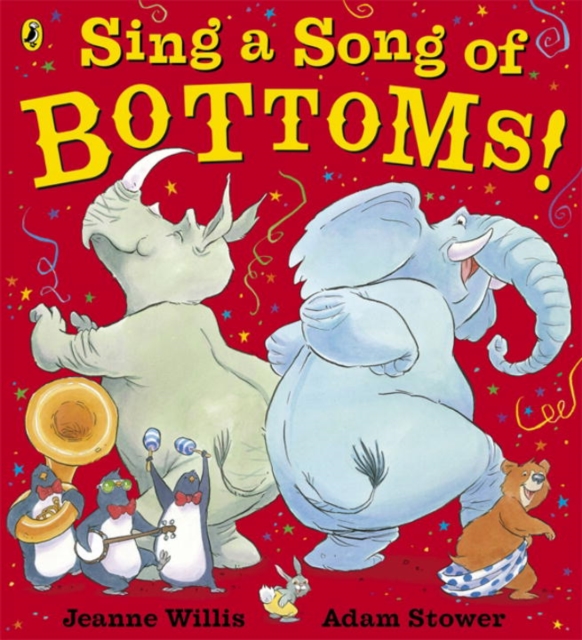 Sing a Song of Bottoms!, Paperback / softback Book