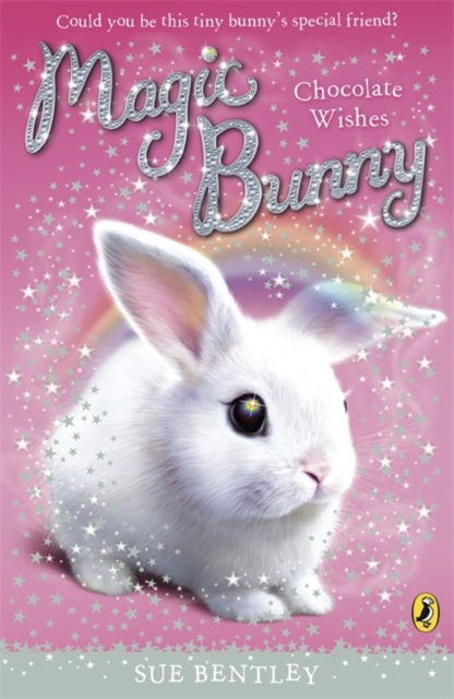 Magic Bunny: Chocolate Wishes, Paperback / softback Book