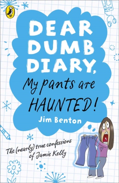 Dear Dumb Diary: My Pants are Haunted, EPUB eBook