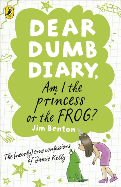 Dear Dumb Diary: Am I the Princess or the Frog?, Paperback / softback Book