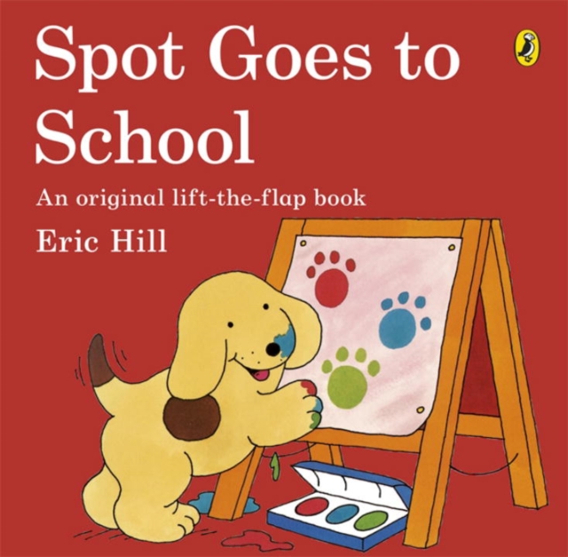 Spot Goes to School, Paperback / softback Book