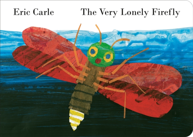 The Very Lonely Firefly, Board book Book