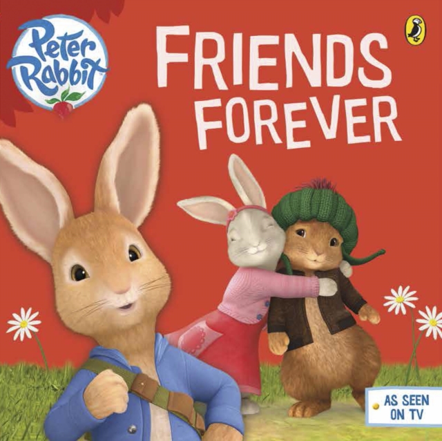 Peter Rabbit Animation: Friends Forever, EPUB eBook