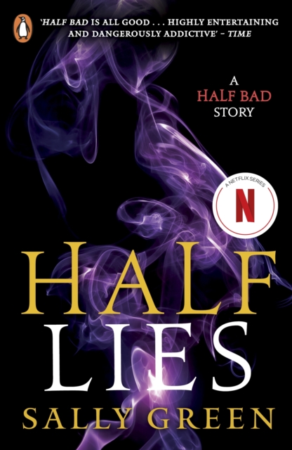 Half Lies : A Half Bad story, EPUB eBook