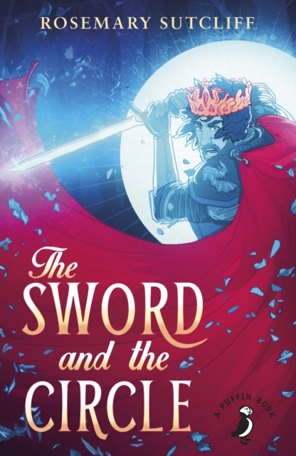 The Sword and the Circle, Paperback / softback Book