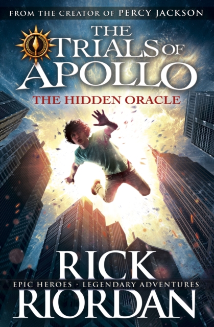 The Hidden Oracle (The Trials of Apollo Book 1), EPUB eBook