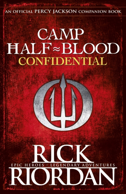 Camp Half-Blood Confidential (Percy Jackson and the Olympians), Hardback Book