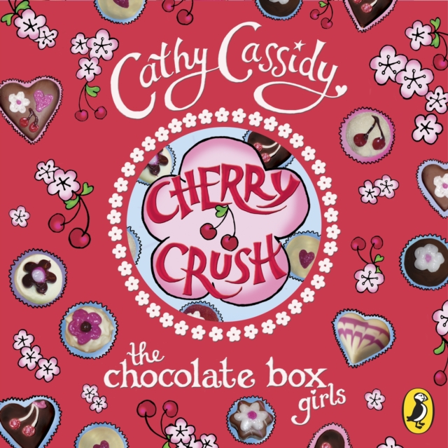 Chocolate Box Girls: Cherry Crush, eAudiobook MP3 eaudioBook