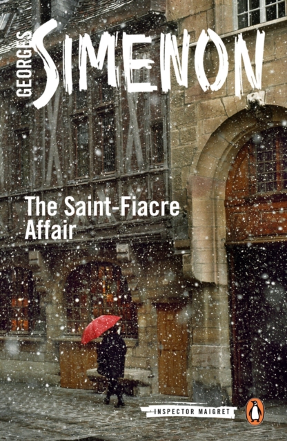The Saint-Fiacre Affair : Inspector Maigret #13, Paperback / softback Book