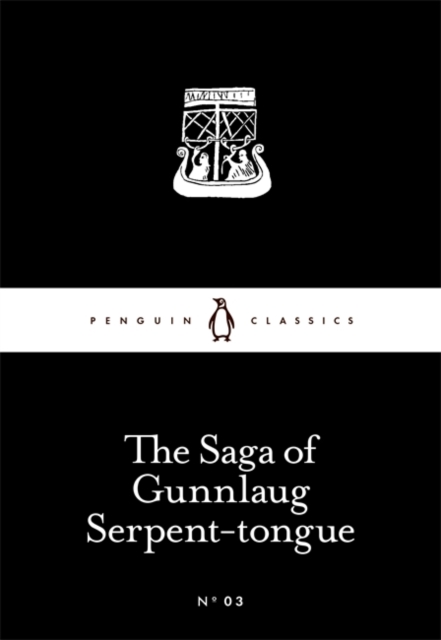 The Saga of Gunnlaug Serpent-tongue, Paperback / softback Book