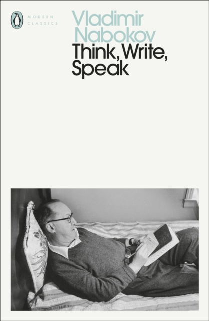 Think, Write, Speak : Uncollected Essays, Reviews, Interviews and Letters to the Editor, Paperback / softback Book