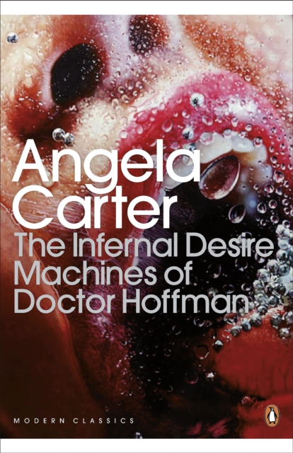 The Infernal Desire Machines of Doctor Hoffman, EPUB eBook