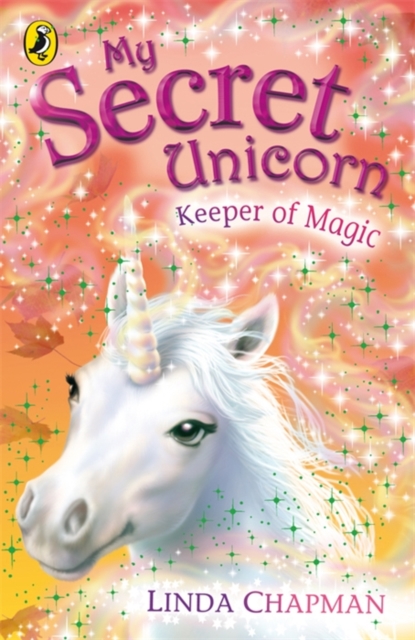 My Secret Unicorn: Keeper of Magic, EPUB eBook