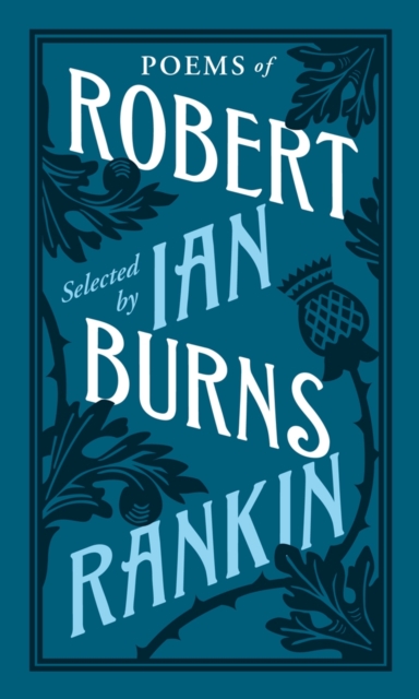 Poems of Robert Burns Selected by Ian Rankin, EPUB eBook