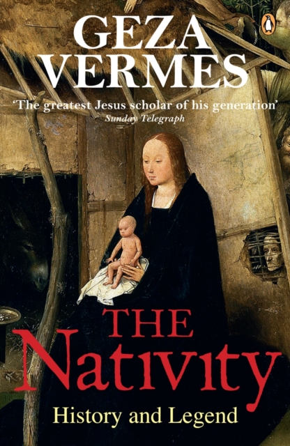 The Nativity : History and Legend, EPUB eBook