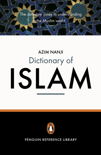 The Penguin Dictionary of Islam, EPUB eBook