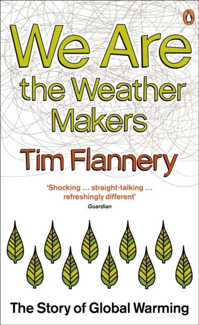 We are the Weather Makers : The Story of Global Warming, EPUB eBook