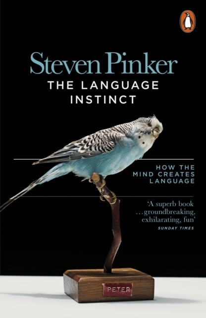 The Language Instinct : How the Mind Creates Language, EPUB eBook