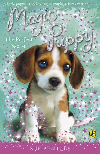 Magic Puppy: The Perfect Secret, EPUB eBook