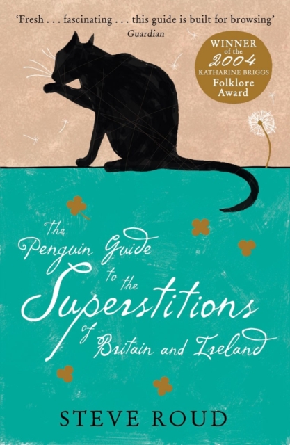 The Penguin Guide to the Superstitions of Britain and Ireland, EPUB eBook