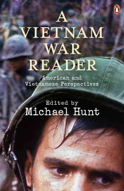 A Vietnam War Reader : American and Vietnamese Perspectives, EPUB eBook
