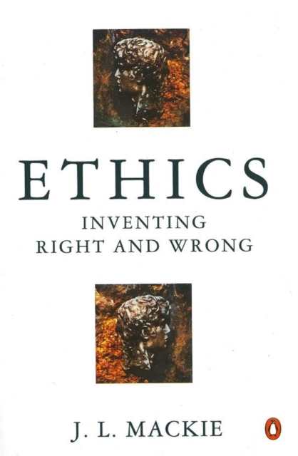 Ethics : Inventing Right and Wrong, EPUB eBook