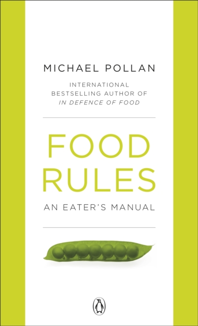 Food Rules : An Eater's Manual, EPUB eBook