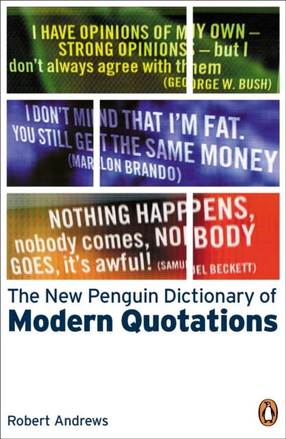 The New Penguin Dictionary of Modern Quotations, EPUB eBook