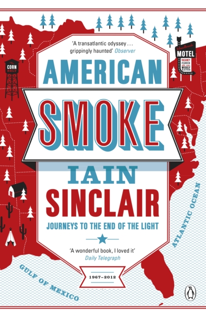 American Smoke : Journeys to the End of the Light, EPUB eBook