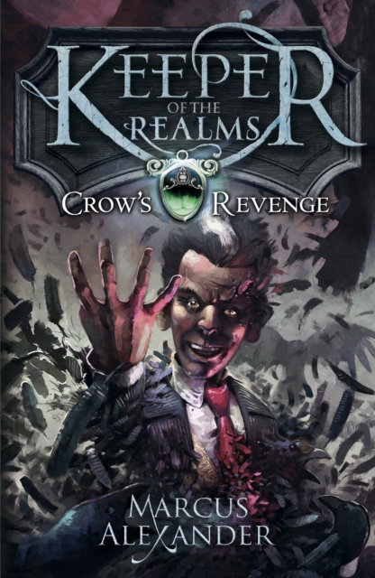 Keeper of the Realms: Crow's Revenge (Book 1), EPUB eBook