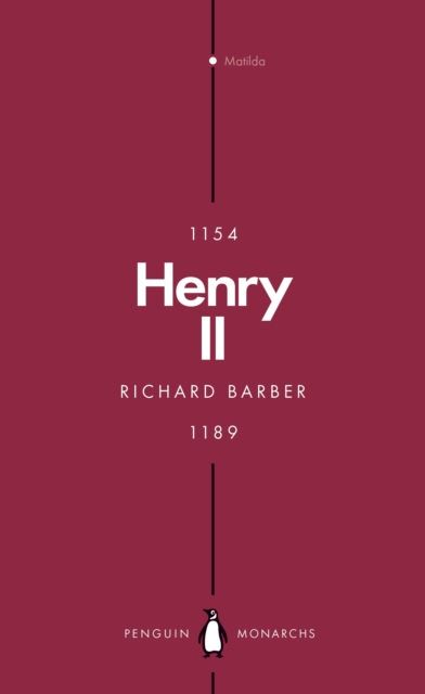 Henry II (Penguin Monarchs) : A Prince Among Princes, EPUB eBook