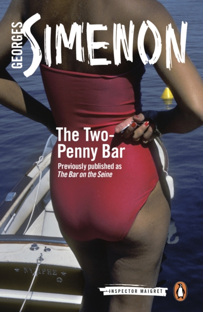 The Two-Penny Bar : Inspector Maigret #11, EPUB eBook