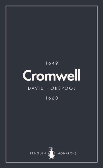 Oliver Cromwell (Penguin Monarchs) : England's Protector, EPUB eBook