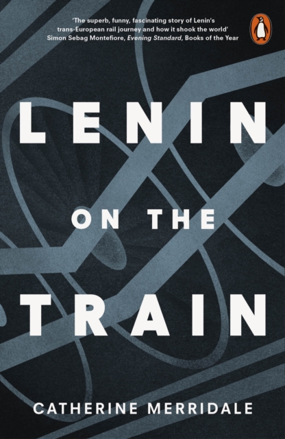 Lenin on the Train, Paperback / softback Book