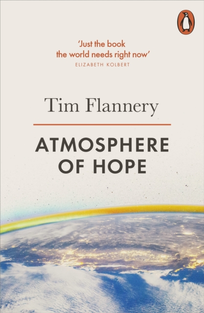 Atmosphere of Hope : Solutions to the Climate Crisis, EPUB eBook