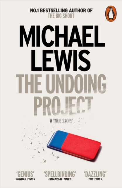 The Undoing Project : A Friendship that Changed the World, EPUB eBook