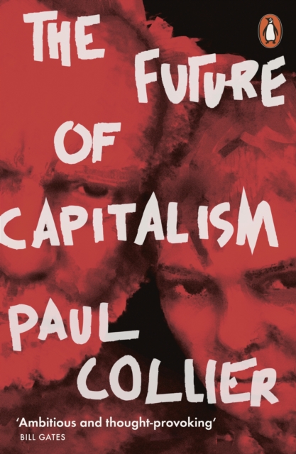 The Future of Capitalism : Facing the New Anxieties, Paperback / softback Book