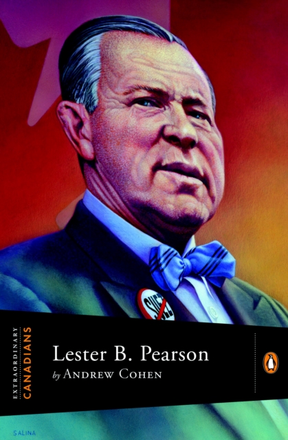 Extraordinary Canadians Lester B Pearson, EPUB eBook