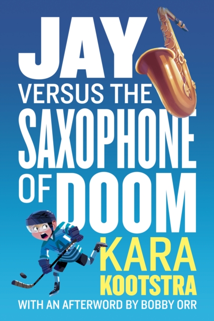 Jay Versus the Saxophone of Doom, EPUB eBook