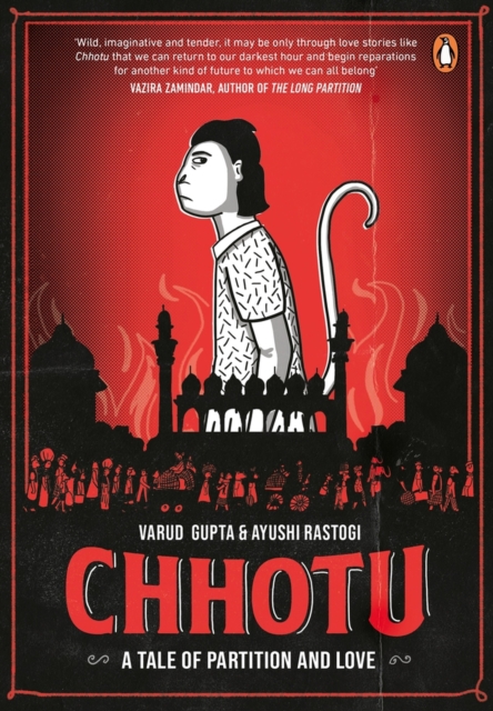 Chhotu : A Tale of Partition and Love, Paperback / softback Book