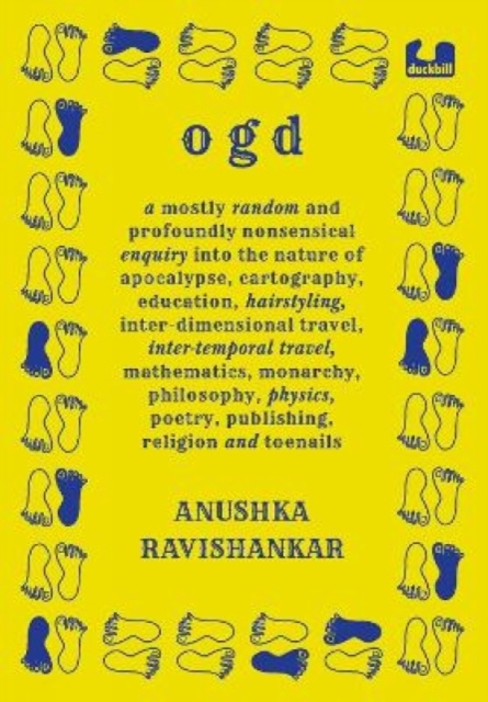 Ogd : A mostly random and profoundly nonsensical enquiry into the nature of apocalypse, cartography, education, hairstyling, interdimensional travel, intertemporal travel, mathematics, monarchy, philo, Hardback Book