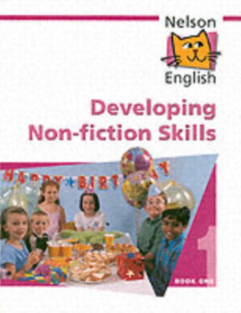 Nelson English - Book 1 Developing Non-fiction Skills, Paperback Book